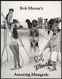 Autographed photo of Bob Moore and his Amazing Mongrels